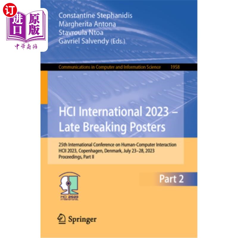 海外直订Hci International 2023 - Late Breaking Posters: 25th International Conference on Hci Intern