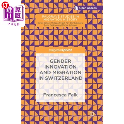 海外直订Gender Innovation and Migration in Switzerland 瑞士的性别创新与移民