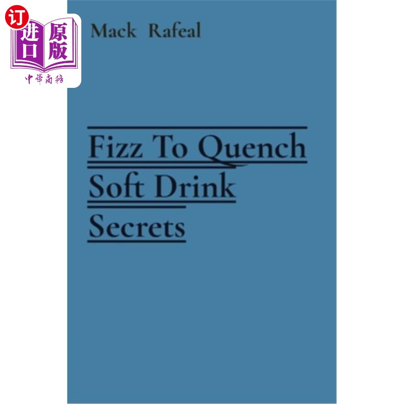 海外直订Fizz To Quench Soft Drink Secrets 用气泡饮料来熄灭软饮料的秘密