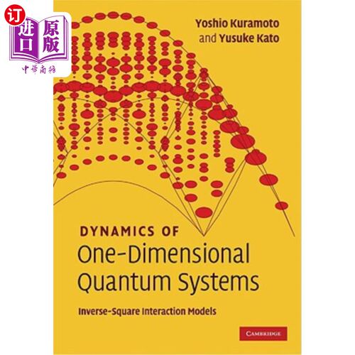 海外直订Dynamics of One-Dimensional Quantum Systems: Inverse-Square Interaction Models