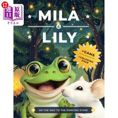 海外直订Mila & Lily: On the Way to the Dancing Stars 米拉和莉莉：在通往舞蹈之星的路上