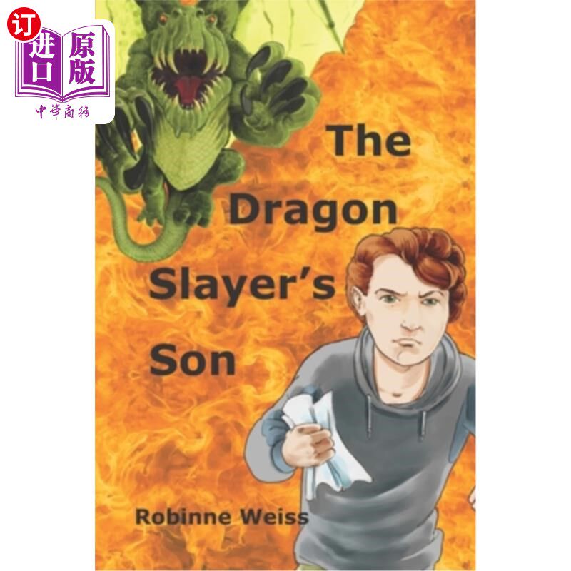海外直订The Dragon Slayer's Son: Dyslexia-friendly Edition 屠龙者之子：阅读障碍友好版