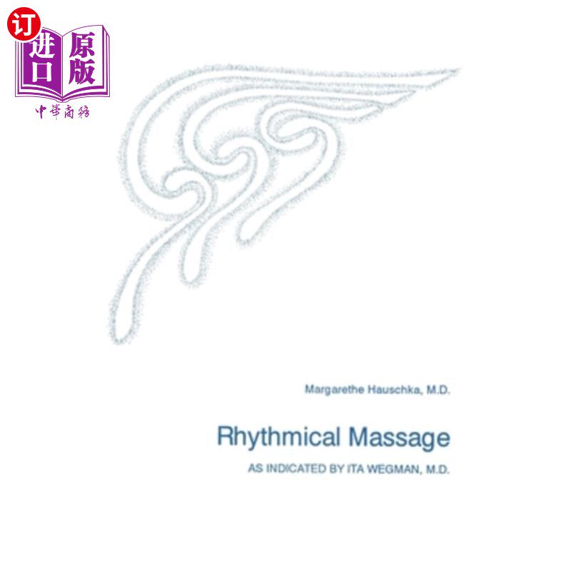 海外直订医药图书Rhythmical Massage 有节奏的按摩