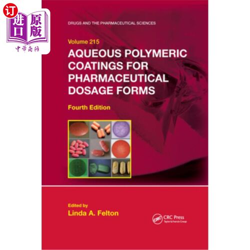 海外直订医药图书Aqueous Polymeric Coatings for Pharmaceutical Dosage Forms 药物剂型用水性聚合物涂料