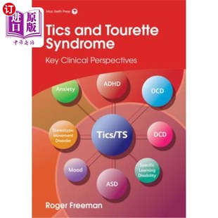 海外直订医药图书Tics and Tourette Syndrome: Key Clinical Perspectives 抽动症和抽动症:关键的临床观点