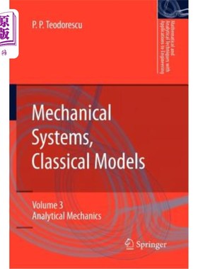 海外直订Mechanical Systems, Classical Models: Volume 3: Analytical Mechanics 机械系统，经典模型:第3卷:分析力学