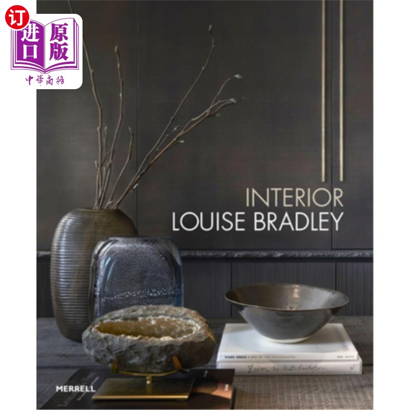 海外直订Interior: Louise Bradley 室内:路易斯·布拉德利