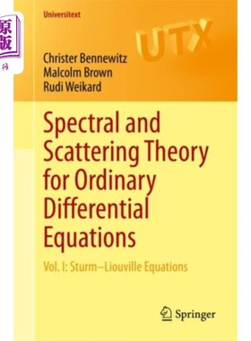 海外直订Spectral and Scattering Theory for Ordinary Diff... 常微分方程的光谱与散射理论“，