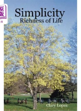海外直订Simplicity Richness of Life 生活的简单与丰富