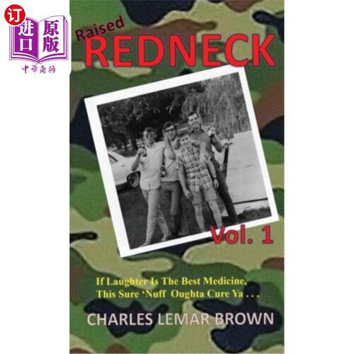 海外直订Raised Redneck 提高了乡下人
