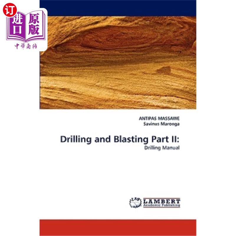 海外直订Drilling and Blasting Part II 钻爆第二部分