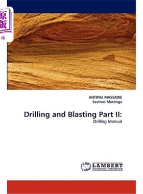 海外直订Drilling and Blasting Part II 钻爆第二部分