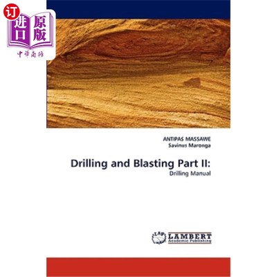 海外直订Drilling and Blasting Part II 钻爆第二部分