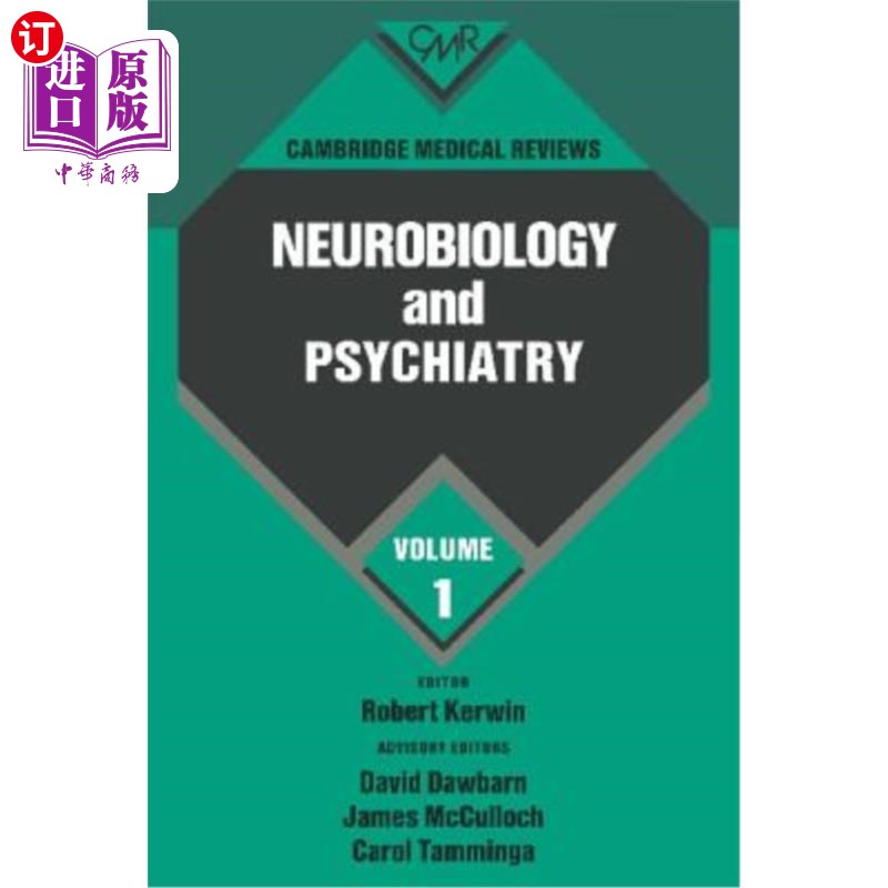 海外直订医药图书Cambridge Medical Reviews: Neurobiology and Psychiatry: Volume 1剑桥医学评论：神经生物学和精神病学