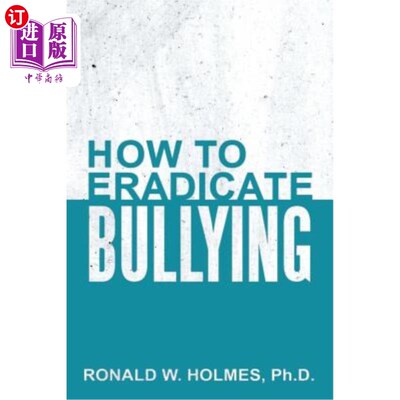 海外直订How to Eradicate Bullying 如何根除欺凌行为