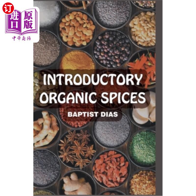 海外直订Introductory Organic Spices 有机香料简介
