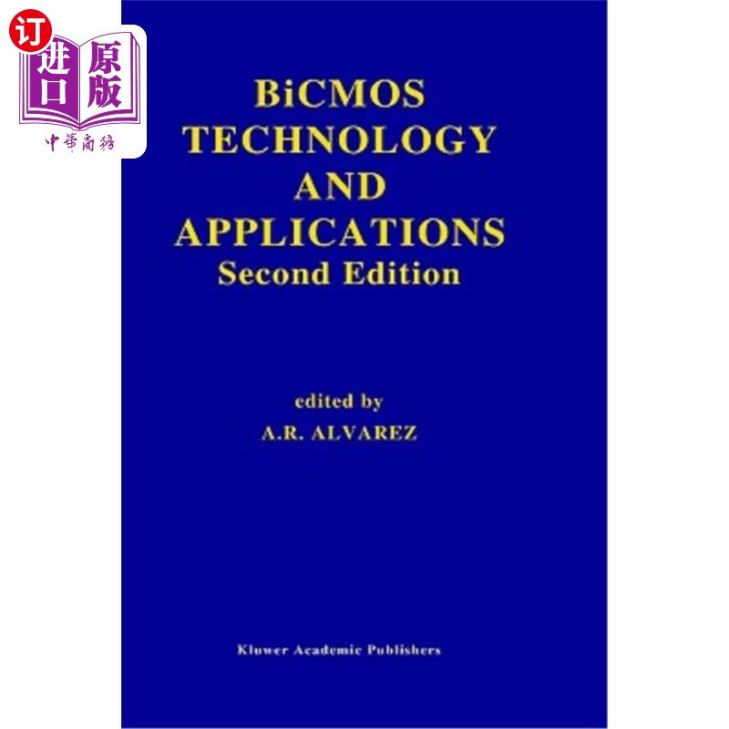 海外直订BICMOS Technology and Applications BICMOS技术及其应用