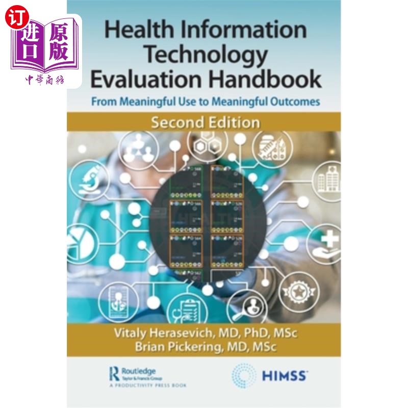 海外直订医药图书Health Information Technology Evaluation Handbook: From Meaningful Use to Meanin 卫生信息技术评估手