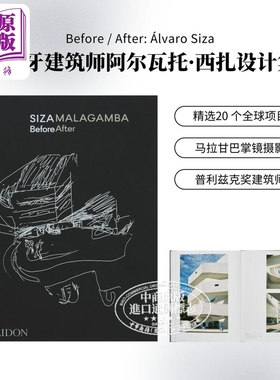 Before / After 进口艺术 葡萄牙建筑师阿尔瓦托·西扎Alvaro Siza设计集 普利兹克奖建筑师 Phaidon 建筑设计【中商原版】