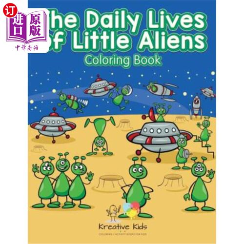海外直订The Daily Lives of Little Aliens Coloring Book 小外星人的日常生活