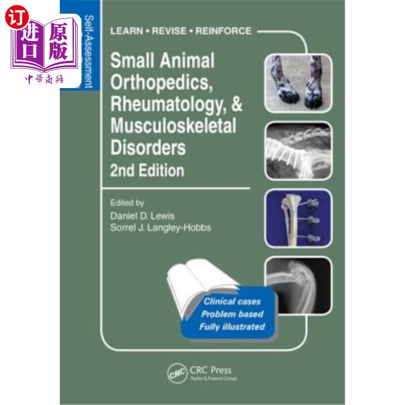 海外直订医药图书Small Animal Orthopedics, Rheumatology and Musculoskeletal Disorders: Self-Asses 小动物骨科，风湿病