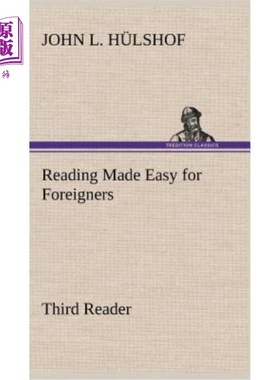 海外直订Reading Made Easy for Foreigners - Third Reader 外国人阅读变得容易——第三读者