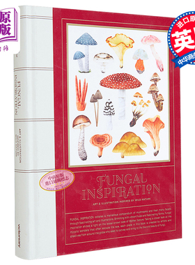Fungal Inspiration 进口艺术 菌菇灵感：野生自然艺术插画 Victionary 插画设计【中商原版】