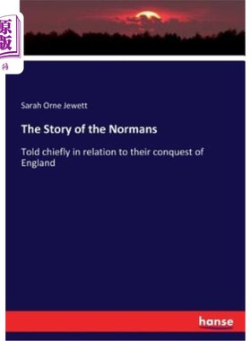 海外直订The Story of the Normans 诺曼人的故事
