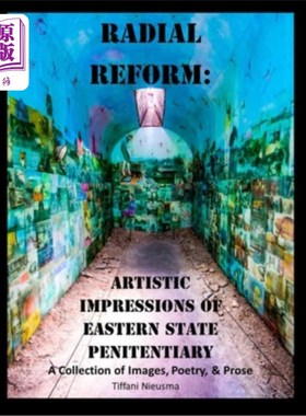 海外直订Radial Reform: Artistic Impressions of Eastern State Penitentiary: A Collection  放射状改革:东方州立监狱的