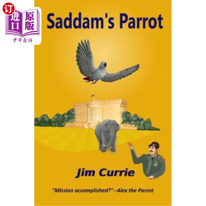 海外直订Saddam's Parrot 萨达姆的鹦鹉