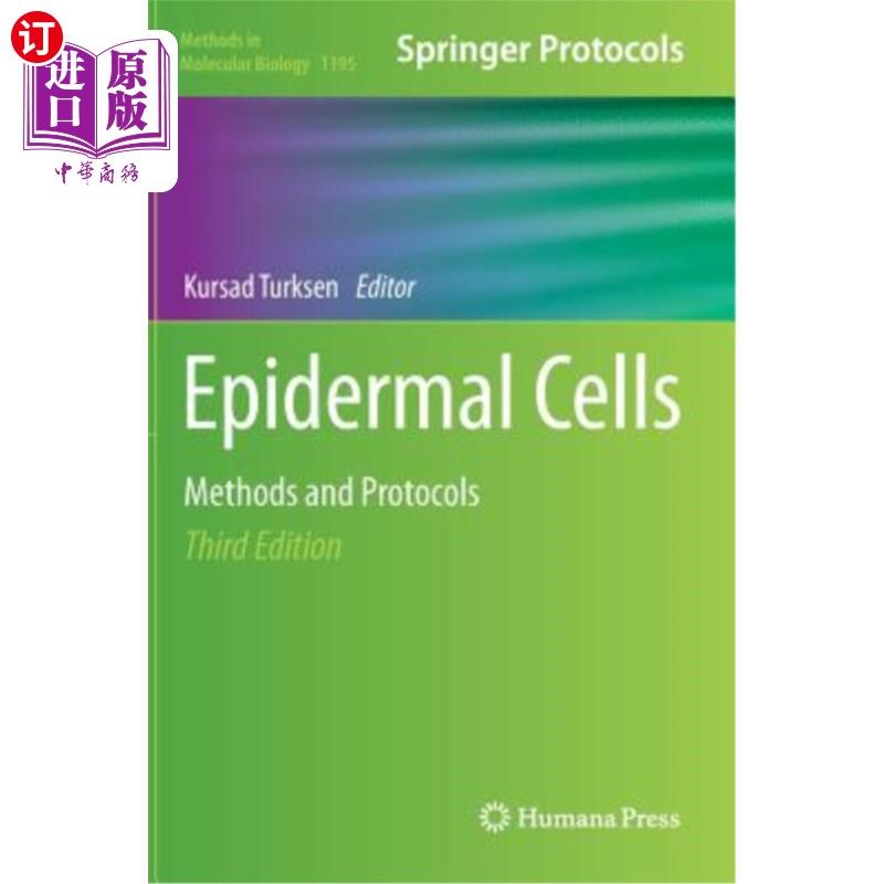 海外直订Epidermal Cells: Methods and Protocols 表皮细胞：方法和方案