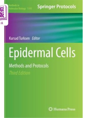 海外直订Epidermal Cells: Methods and Protocols 表皮细胞：方法和方案