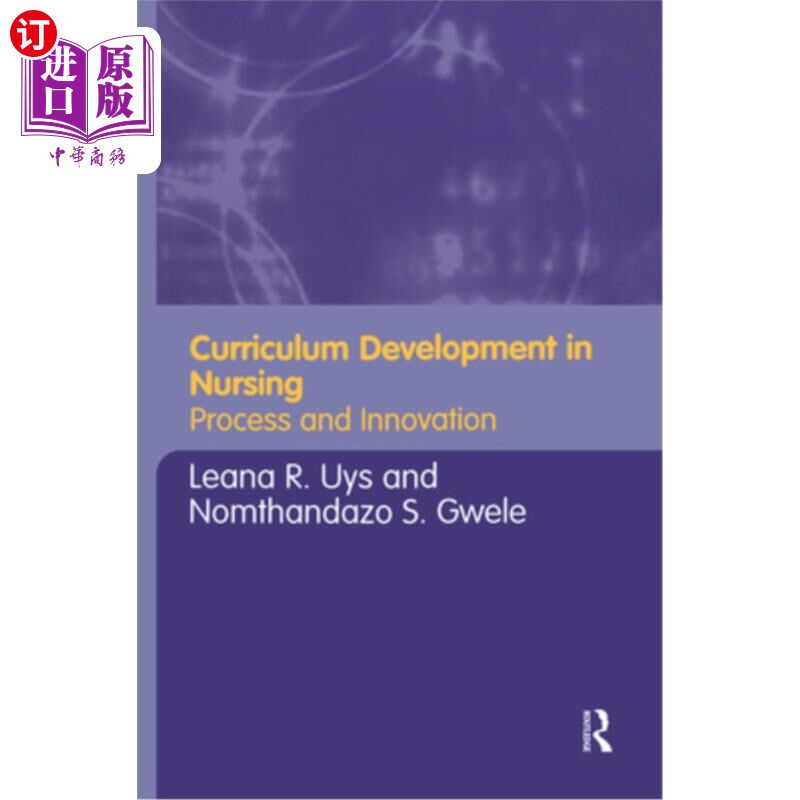 海外直订医药图书Curriculum Development in Nursing: Process and Innovation 护理学课程开发:过程与创新