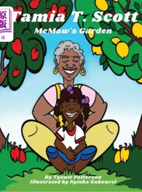 海外直订Tamia T Scott MeMaw's Garden Tamia T Scott MeMaw的花园