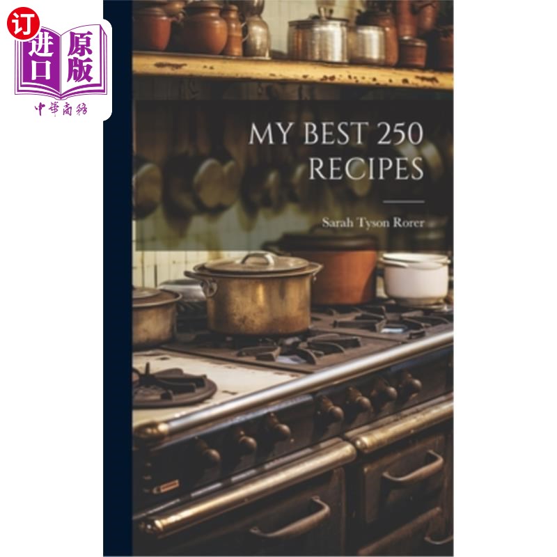海外直订My Best 250 Recipes 我最好的250道食谱