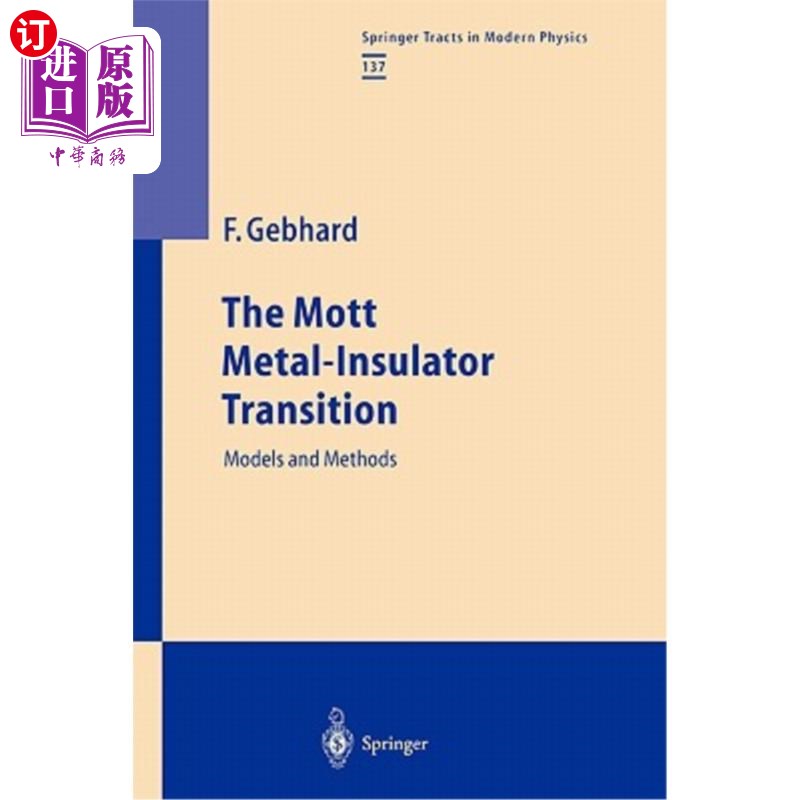 海外直订The Mott Metal-Insulator Transition: Models and Methods 莫特-金属-绝缘体相变：模型与方法