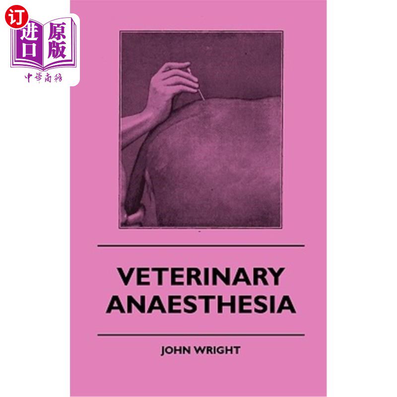 海外直订Veterinary Anaesthesia 兽医麻醉