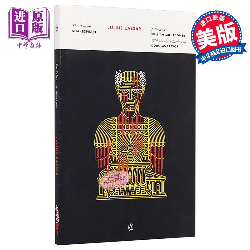 预售 The Pelican Shakespeare: Julius Caesar 英文原版 莎士比亚：凯撒大帝 鹈鹕鸟莎士比亚系列【中商原版 ...