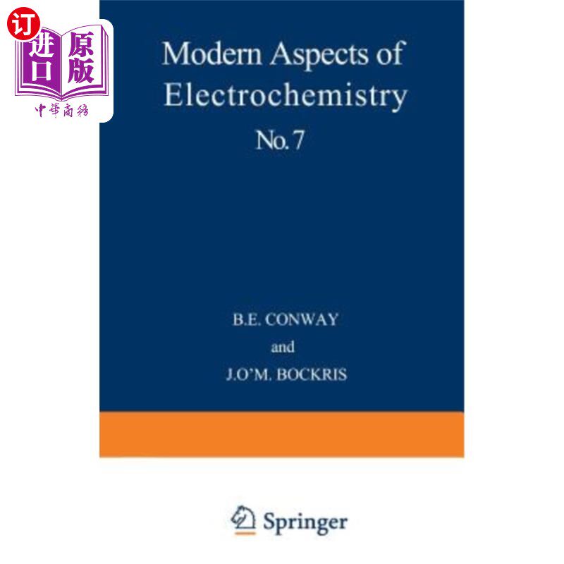 海外直订Modern Aspects of Electrochemistry No. 7 电化学的现代方面第7期