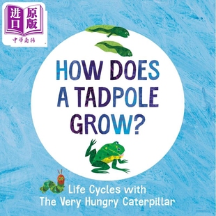 Hungry 艾瑞卡尔 Cycles Very 0到3岁 Life 早教纸板书 Caterpillar The 成长过程 蝌蚪 Tadpole 中商原版 英文原版