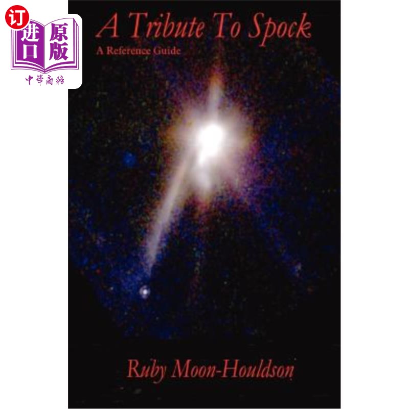 海外直订A Tribute to Spock: A Reference Guide 向斯波克致敬：参考指南
