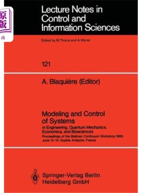 海外直订Modeling and Control of Systems in Engineering, Quantum Mechanics, Economics and 工程、量子力学、经济学和生