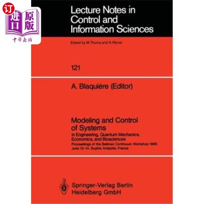 海外直订Modeling and Control of Systems in Engineering, Quantum Mechanics, Economics and 工程、量子力学、经济学和生