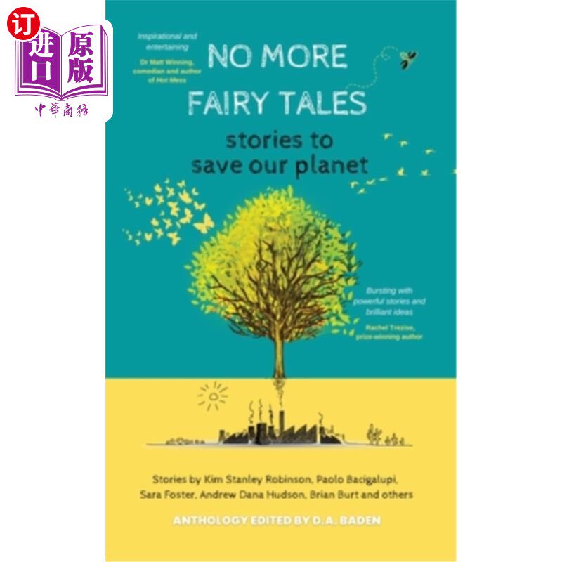 海外直订No More Fairy Tales: Stories to Save our Planet 《不再有童话:拯救地球的故事》