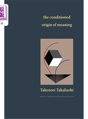海外直订The Conditioned Origin of Meaning 意义的条件起源