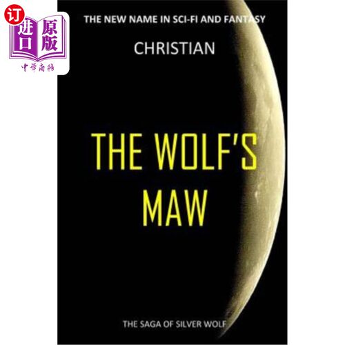 海外直订The Wolfs Maw 狼的胃