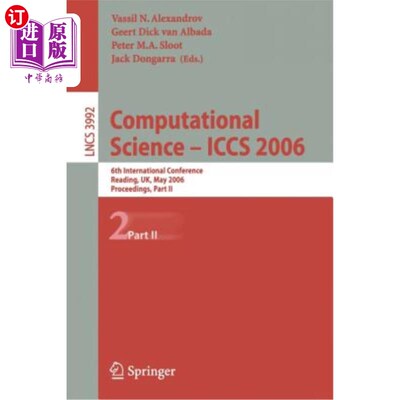 海外直订Computational Science - Iccs 2006: 6th International Conference, Reading, Uk, Ma