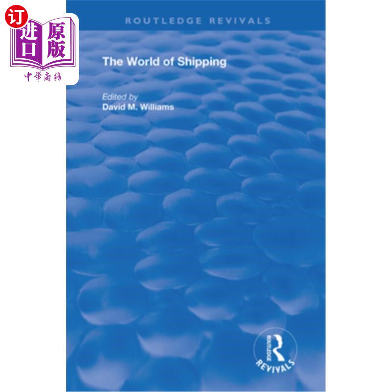 海外直订The World of Shipping 航运的世界
