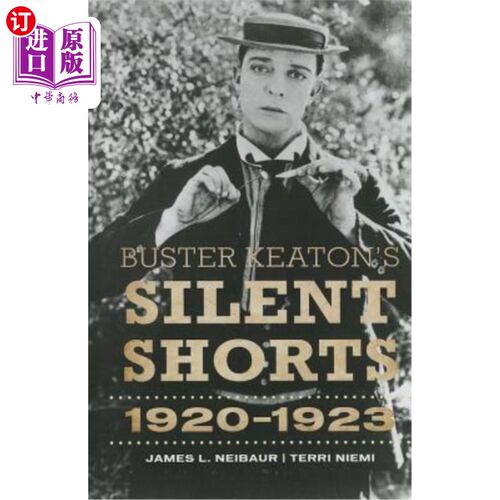 海外直订Buster Keaton's Silent Shorts: 1920-1923 巴斯特·基顿的无声短裤