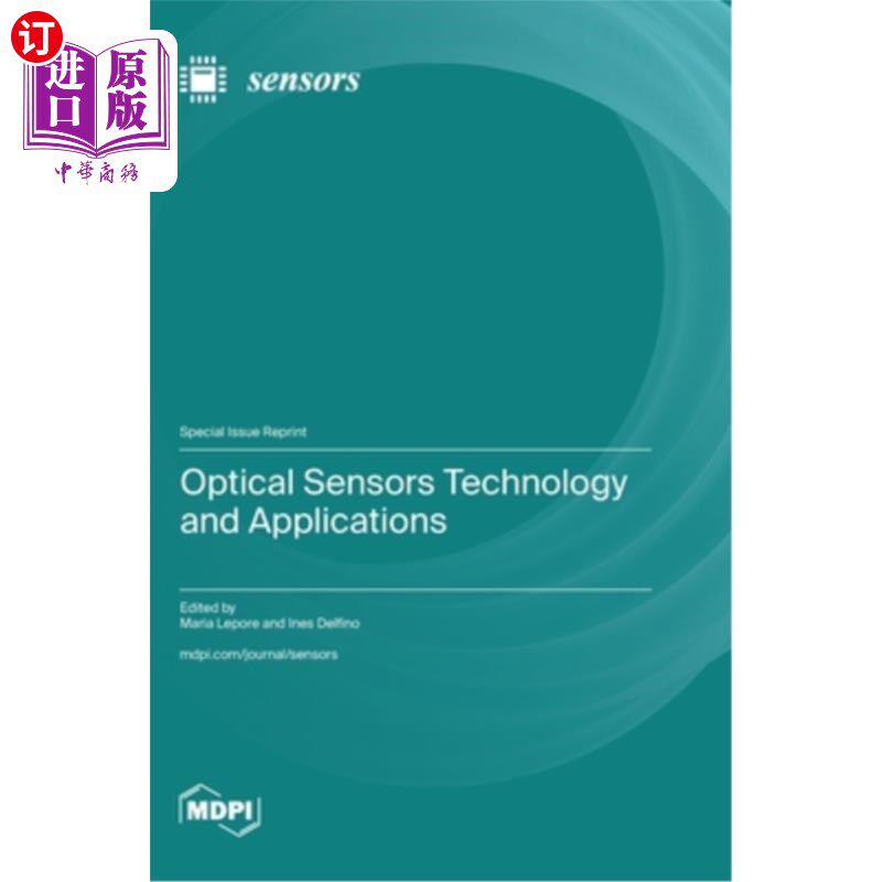 海外直订Optical Sensors Technology and Applications 光学传感器技术与应用